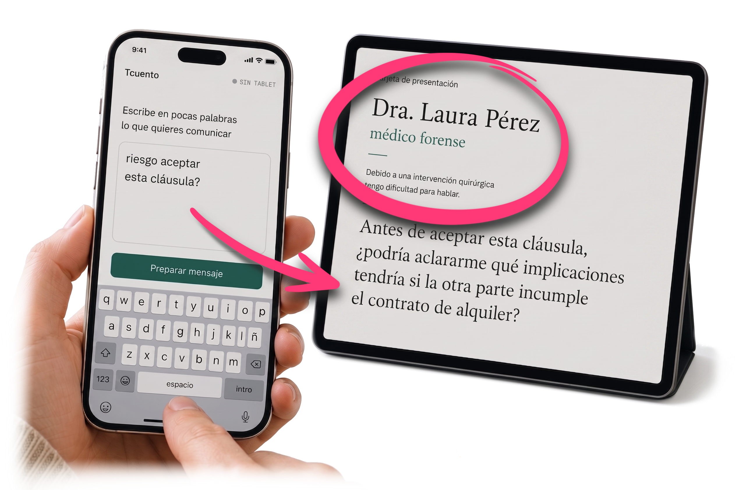Tcuento en uso: en el móvil se escribe el mensaje y la tablet lo muestra con la tarjeta de presentación de la Dra. Laura Pérez
